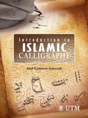 cover image of Introduction to ISLAMIC Calligraphy